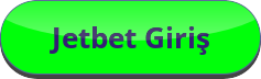 Jetbet Üye Ol 